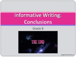 Informative writing conclusion