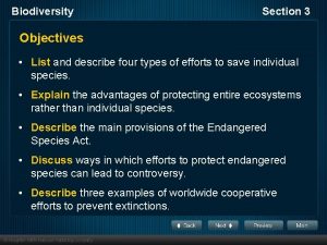 Biodiversity Section 3 Objectives List and describe four