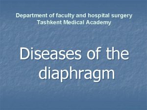 Department of faculty and hospital surgery Tashkent Medical