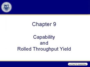 What is rolled throughput yield