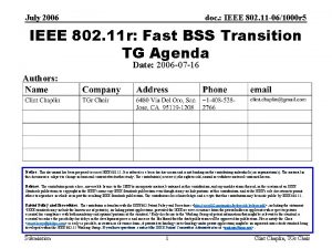 July 2006 doc IEEE 802 11 061000 r