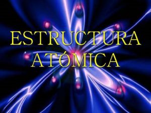 ESTRUCTURA ATMICA HISTORIA LEUCIPO DEMCRITO SIGLO V a