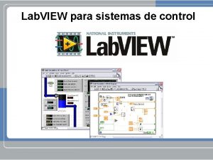 Lab VIEW para sistemas de control Principales compaas