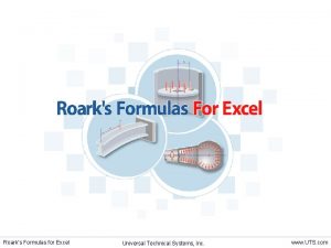 Roarks Formulas for Excel Universal Technical Systems Inc