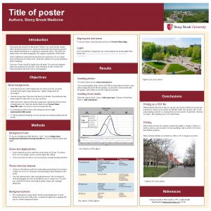 Title of poster Authors Stony Brook Medicine Introduction