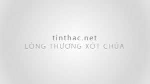 tinthac net LNG THNG XT CHA Nht K