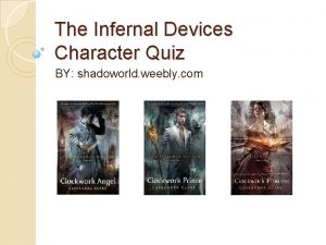 The Infernal Devices Character Quiz BY shadoworld weebly