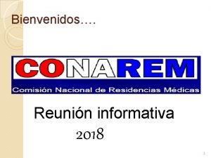 Bienvenidos Reunin informativa 2018 1 EXAMEN DE ADMISION