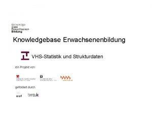 Knowledgebase Erwachsenenbildung VHSStatistik und Strukturdaten ein Projekt von