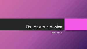 The Masters Mission Mark 3 13 19 Mark