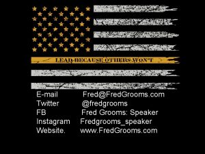 Email Twitter FB Instagram Website FredFred Grooms com
