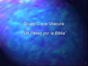 Grupo Crece Vitacura Un Paseo por la Biblia