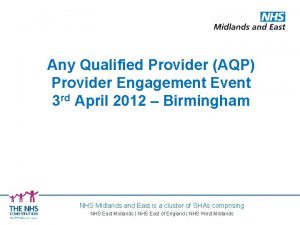 Any Qualified Provider AQP Provider Engagement Event 3