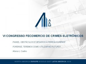 VI CONGRESSO FECOMERCIO DE CRIMES ELETRNICOS PAINEL OBSTCULOS