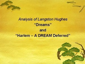 Dreams deferred poem meaning