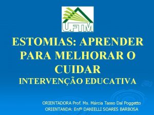 ESTOMIAS APRENDER PARA MELHORAR O CUIDAR INTERVENO EDUCATIVA