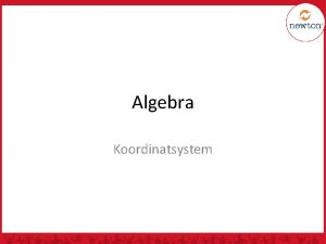 Algebra Koordinatsystem Hvordan finner du sjrverskatten Legger vi