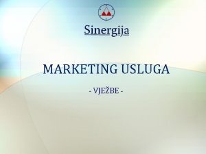 MARKETING USLUGA VJEBE FAKTORI KOJI SU UTICALI NA