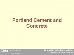 Portland Cement and Concrete Construction Methods and Materials