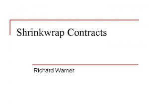 Shrinkwrap Contracts Richard Warner Pro CD v Zeidenberg