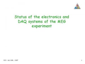 Status of the electronics and DAQ systems of