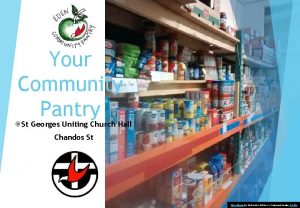 Your Community Pantry St Georges Uniting Church Hall