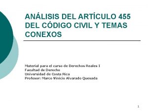 ANLISIS DEL ARTCULO 455 DEL CDIGO CIVIL Y