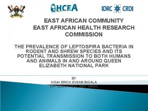 EAST AFRICAN COMMUNITY EAST AFRICAN HEALTH RESEARCH COMMISSION