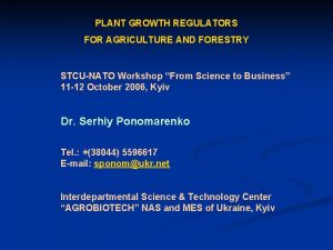 PLANT GROWTH REGULATORS FOR AGRICULTURE AND FORESTRY STCUNATO