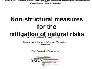 COME MIGLIORARE LA GESTIONE DEI DISASTRI AMBIENTALI E