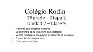 Colgio Rodin 7 grado Etapa 2 Unidad 2