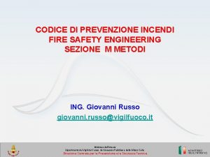 CODICE DI PREVENZIONE INCENDI FIRE SAFETY ENGINEERING SEZIONE