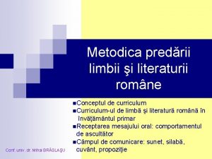 Metodica predrii limbii i literaturii romne n Conceptul