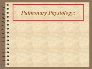 Pulmonary Physiology Electron micrograph showing a pulmonary capillary