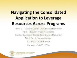 Navigating the Consolidated Application to Leverage Resources Across
