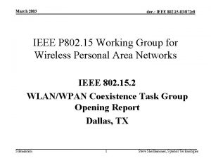 March 2003 doc IEEE 802 15 03072 r