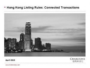 Hong Kong Listing Rules Connected Transactions April 2015