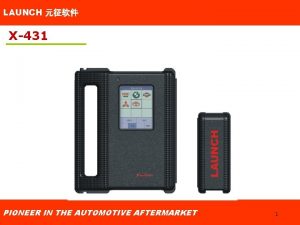 LAUNCH X431 PIONEER IN THE AUTOMOTIVE AFTERMARKET 1