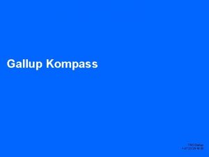 Gallup Kompass TNS Gallup 47 23 29 16