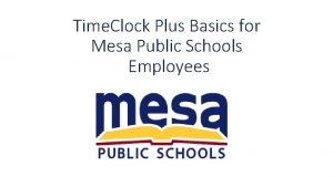 Mesa time clock