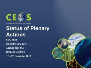 Committee on Earth Observation Satellites Status of Plenary