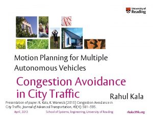 Motion Planning for Multiple Autonomous Vehicles Congestion Avoidance