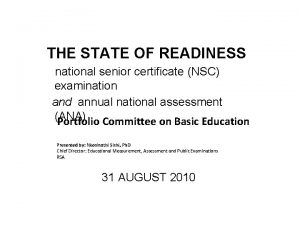 THE STATE OF READINESS national senior certificate NSC