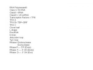 RNA Polymerase III Class I 5 S RNA