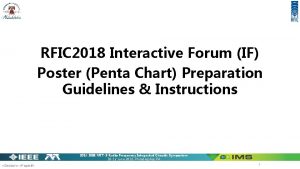 RFIC 2018 Interactive Forum IF Poster Penta Chart