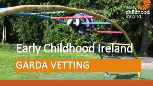 Garda vetting form early childhood ireland
