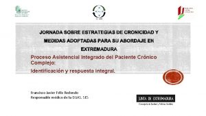 Proceso Asistencial Integrado del Paciente Crnico Complejo Identificacin