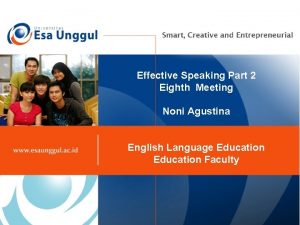 Effective Speaking Part 2 Eighth Meeting Noni Agustina