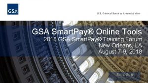 U S General Services Administration GSA Smart Pay