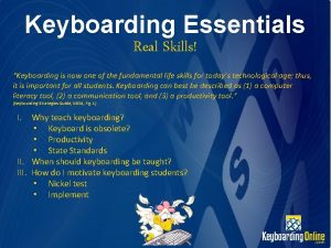 Keyboarding essentials